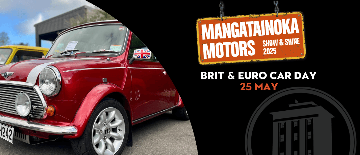 Mangatanioka Motors Brit & Euro Car Day