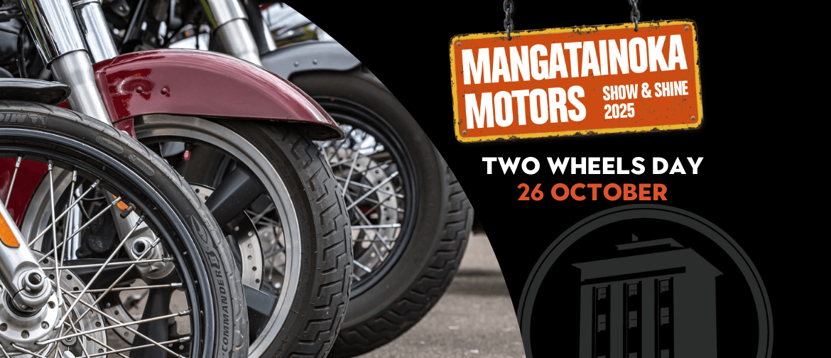 Mangatanioka Motors Two Wheel Day