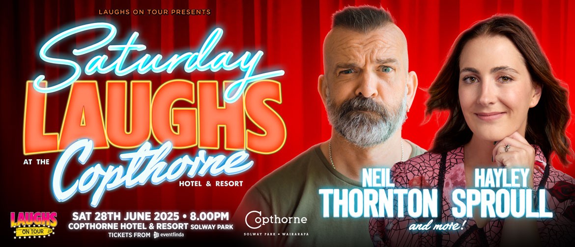 Saturday Laughs with Hayley Sproull and Neil Thornton