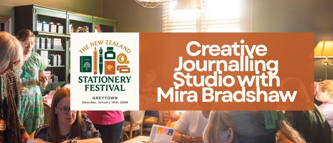 Creative Journalling Studio with Mira Bradshaw
