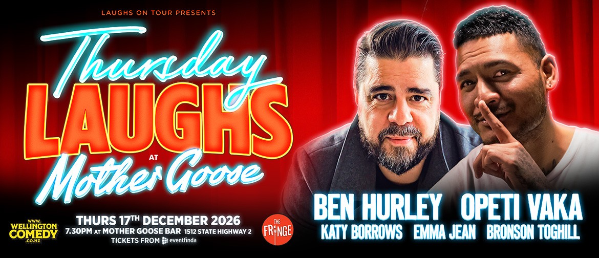 Thursday Laughs with Ben Hurley and friends