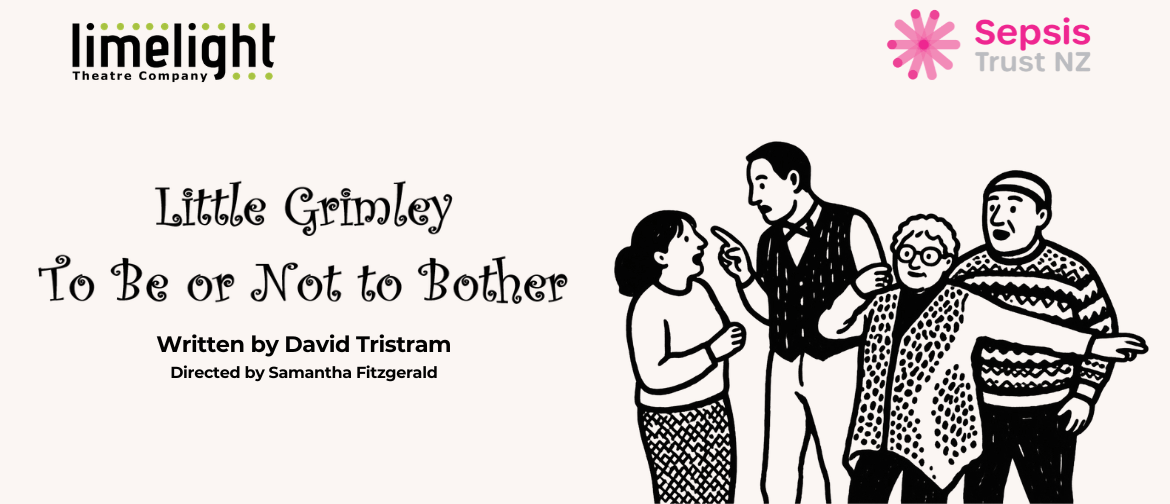Little Grimley - To Be or Not to Bother